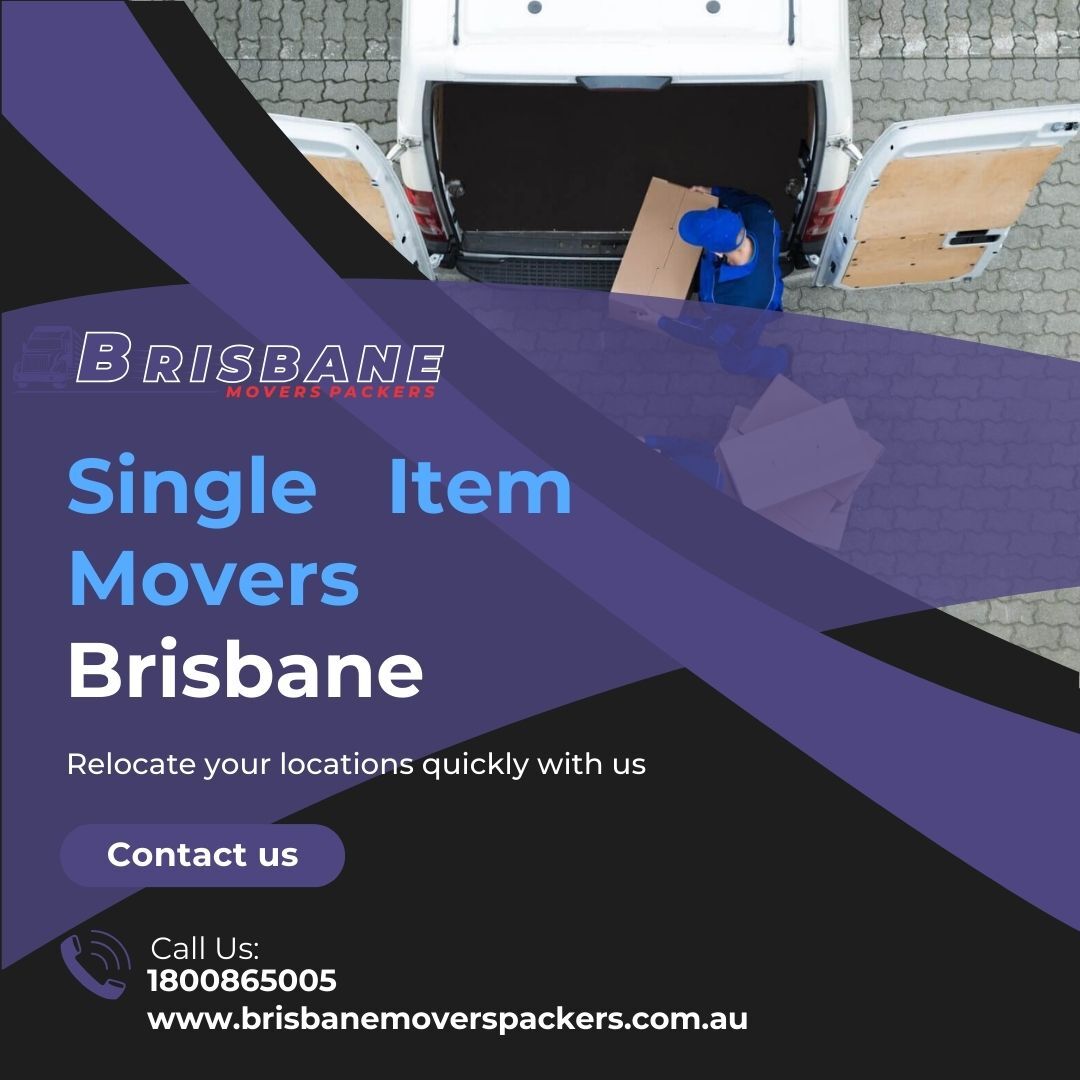 Efficient Single Item Movers in Brisbane