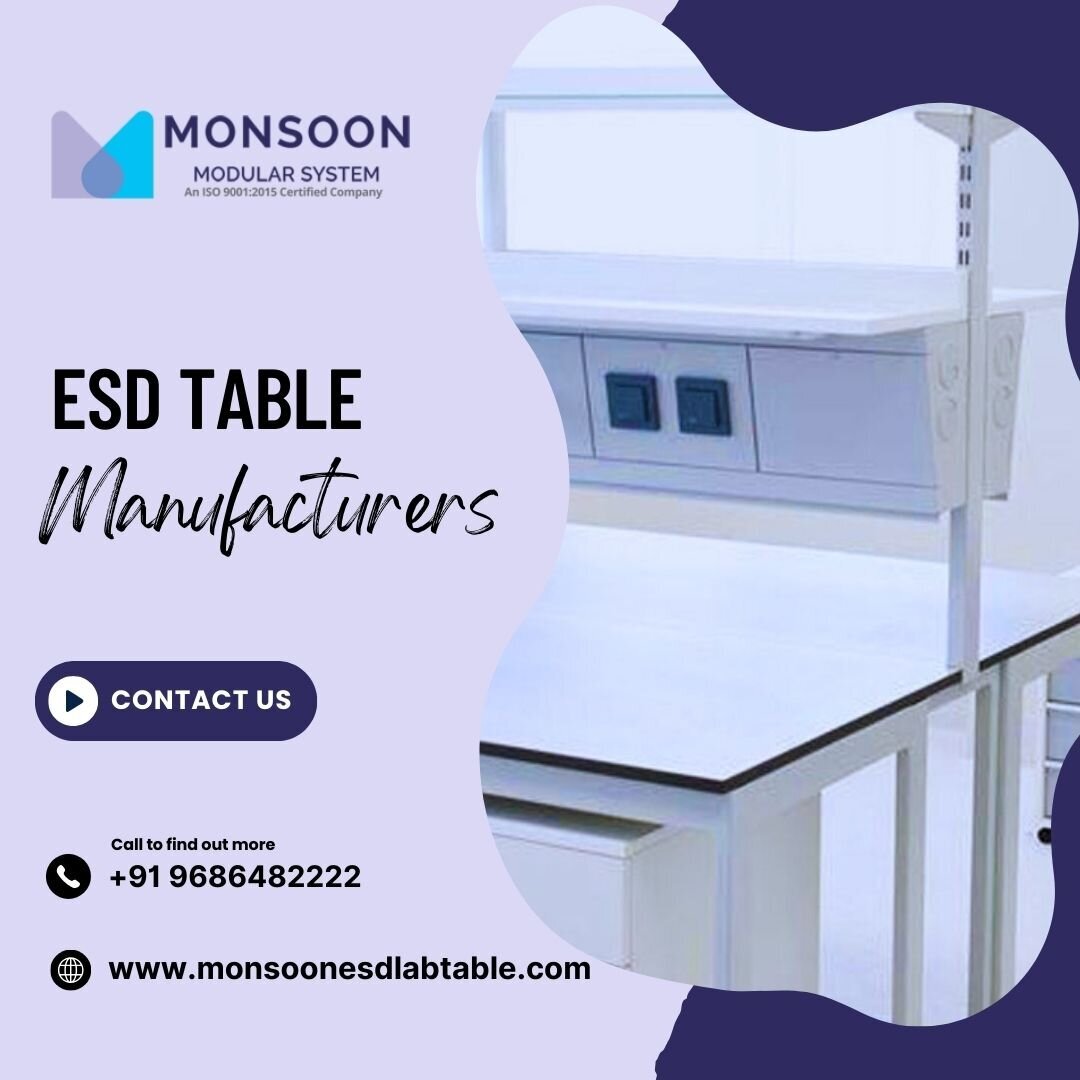 ESD Table Manufacturers in Hyderabad-Monsoon ESD