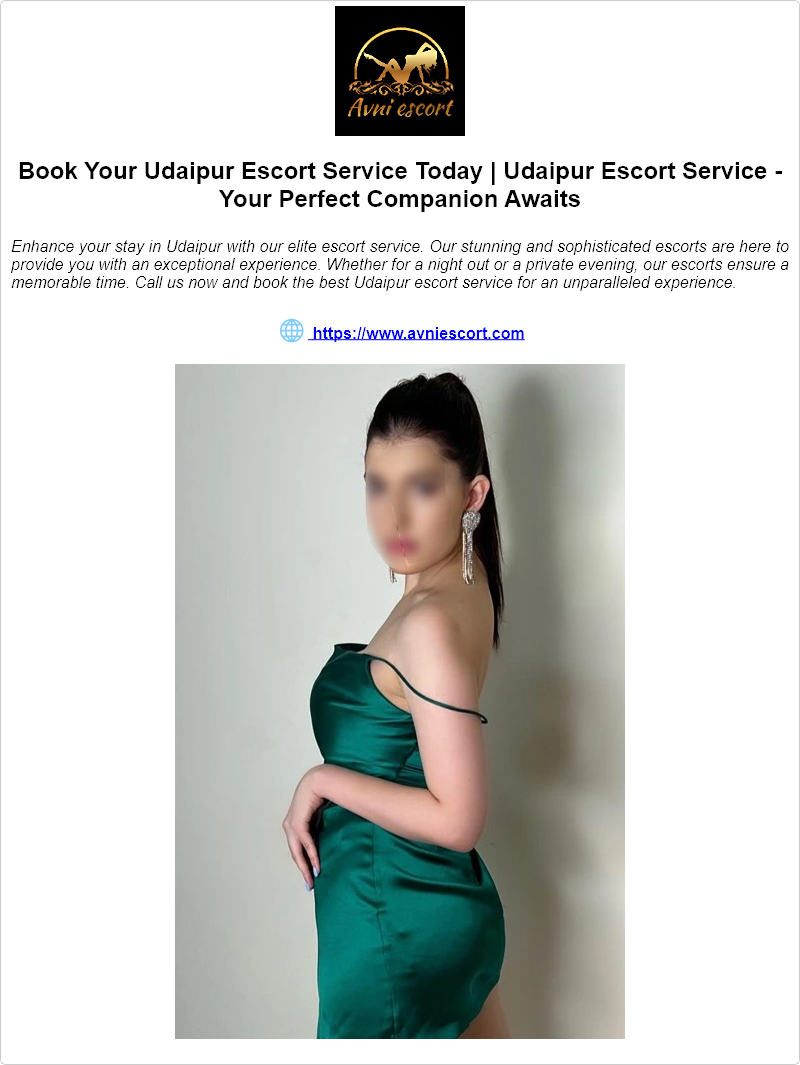 Book Your Udaipur Escort Service Today | Udaipur Escort Service - Your Perfect Companion Awaits