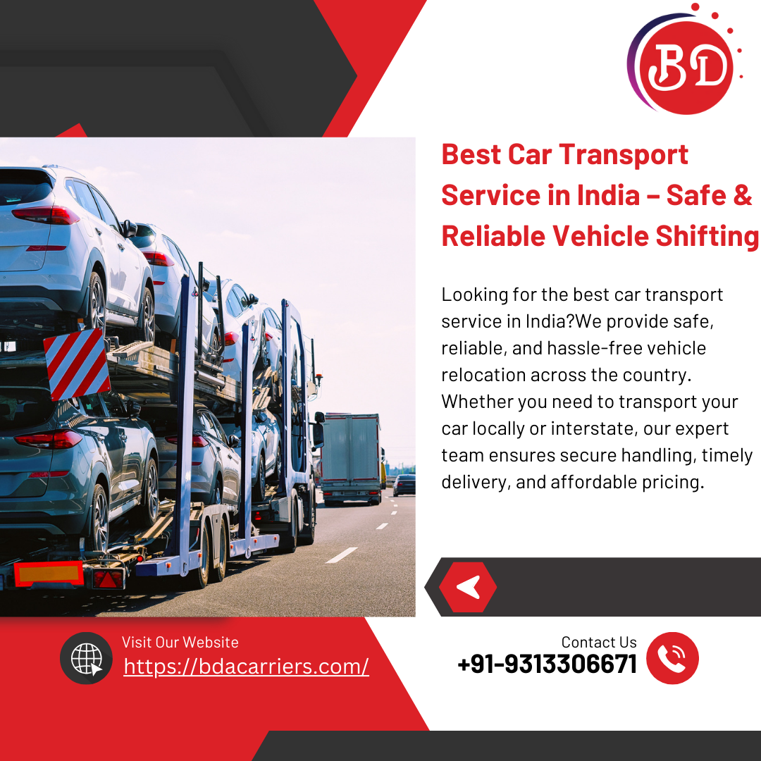 Best Car Transport Service in India – Safe &amp; Reliable Vehicle Shifting