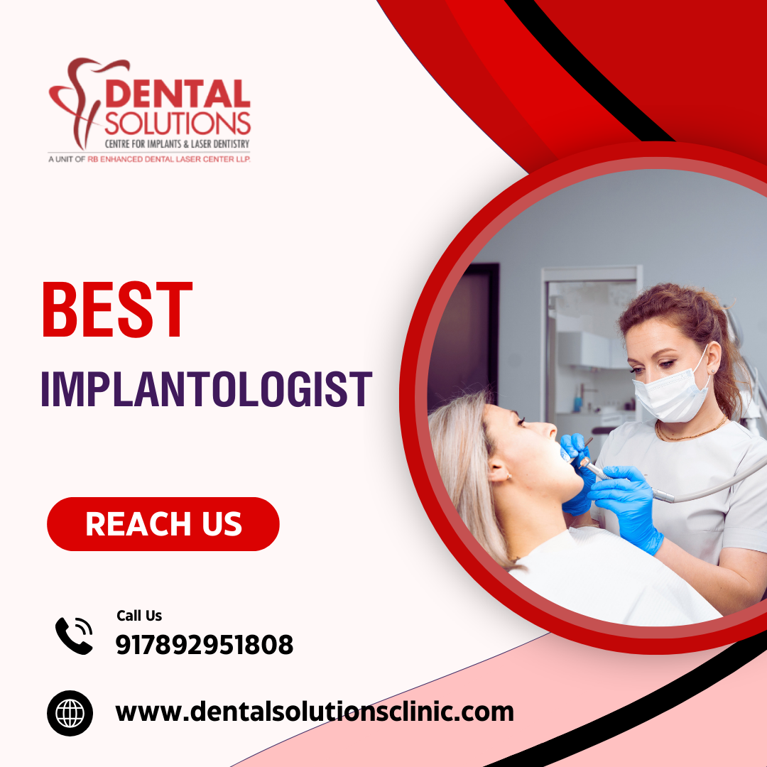 Best Implantologist in Bangalore-Dental Solutions