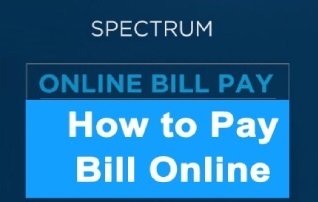 Spectrum Pay Bill | How to Pay Your Spectrum Bill Online