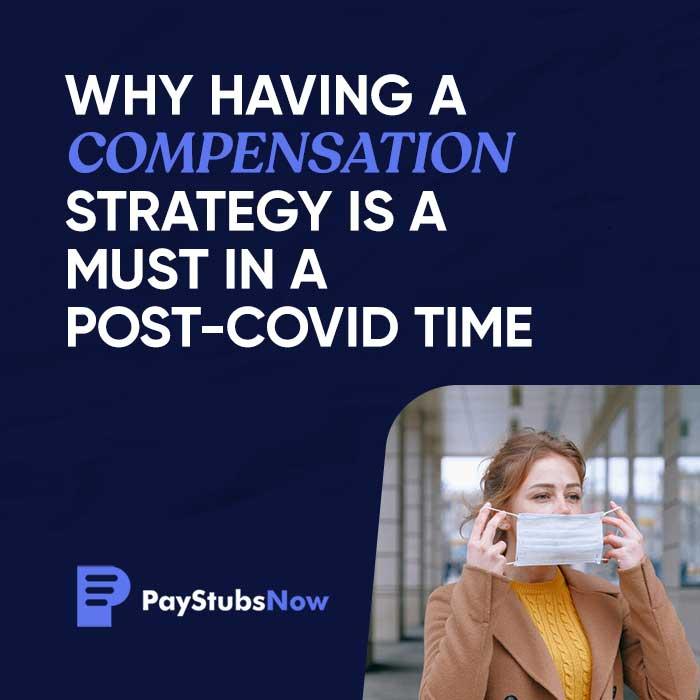 WHY HAVING A COMPENSATION STRATEGY IS A MUST IN A POST-COVID TIM