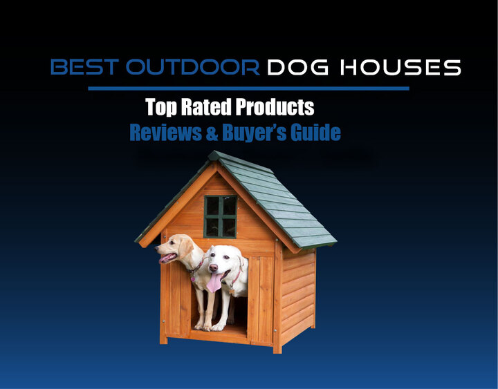 35 Best Outdoor Dog Houses for Large Dogs &amp; Small Dogs Reviews 2