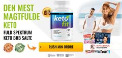KetoFit Bivirkninger- Keto Fit Danmark Piller Pris, Virker det &amp;
