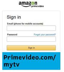 Primevideo.com\/mytv | Please Enter Your Activation Code