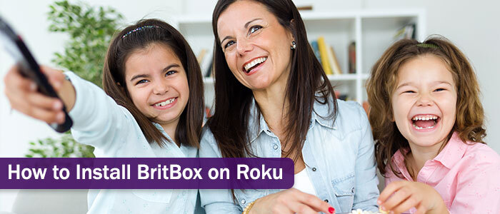 britbox.com/roku | How To Install and Activate BritBox on Roku?
