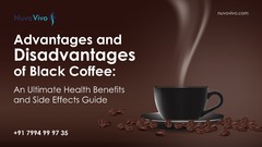 Black Coffee Advantages and Disadvantages | Health Benefits &amp; Si