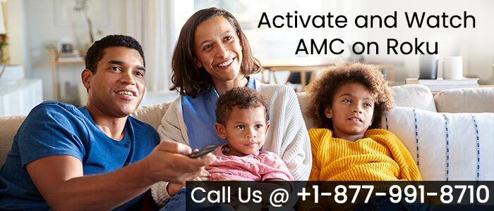 amc.com/activate Roku | Easy and simple steps to get AMC