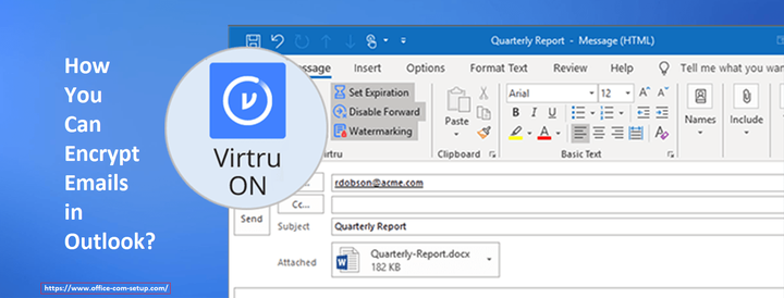 How You Can Encrypt Emails in Outlook? - www.office.com/setup