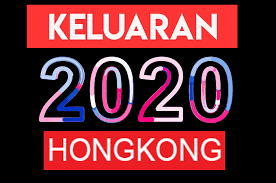 Data HK Prediksi Keluaran Pengeluaran Result Togel HK 2020 Hari 