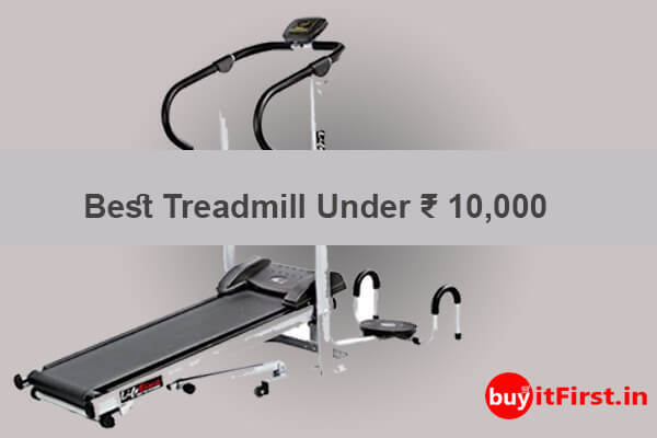 Best Treadmill Under ₹ 10000 - ₹15000 to Buy in India June [2020