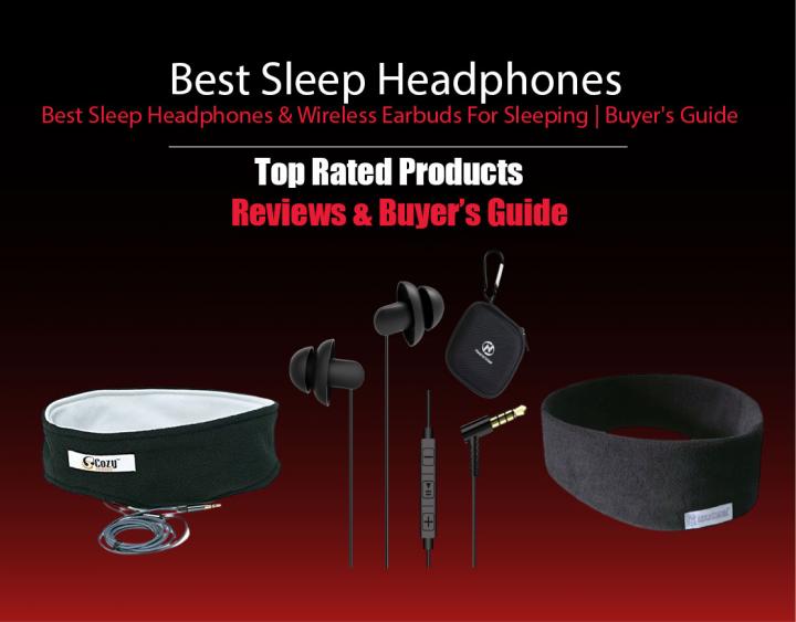 Best Sleep Headphones &amp; Wireless Earbuds For Sleeping | Buyer's 