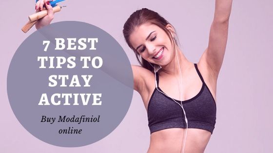 7 best ways to stay active - My modalert