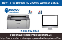 How To Fix Brother Printer HL-2270dw Wireless Setup?+1-888-808-2