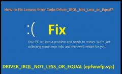 How to fix driver_irql_not_less_or_equal windows 10? +1-877-977-