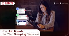 How Job Boards Use Web Scraping Services?