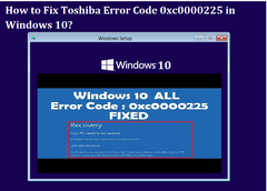 Error Code 0xc0000225 Windows 10