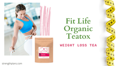 Fit Life Organic Teatox Tea Reviews - Weight Loss Detox Tea