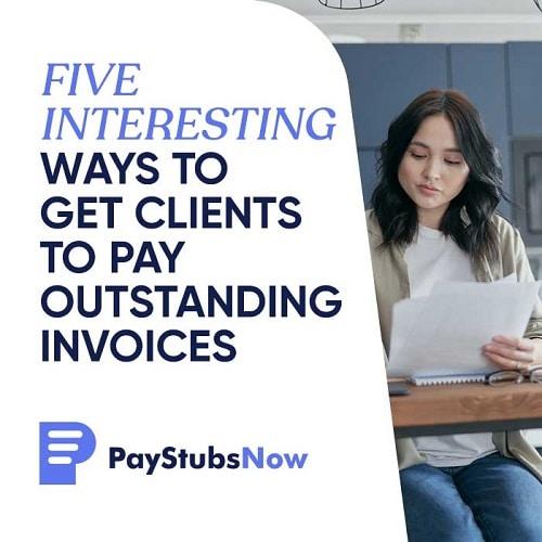 5 WAYS TO GET CLIENTS TO PAY OUTSTANDING INVOICES