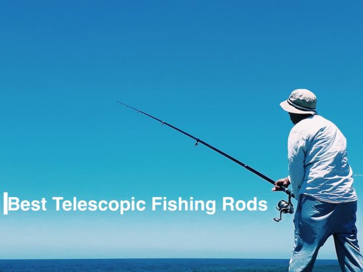 Best Telescopic Fishing Rods - Best Collapsible Fishing Rods