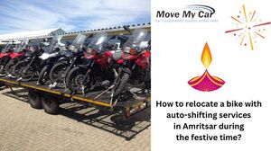 How to relocate a bike with auto-shifting services in Amritsar during the festive time? 