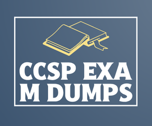 CCSP exam dumps mastering fabric that up-to-date updated