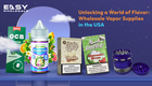 Unlocking a World of Flavor: Wholesale Vapor Supplies in the USA