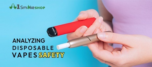 Analyzing Disposable Vapes’ Safety