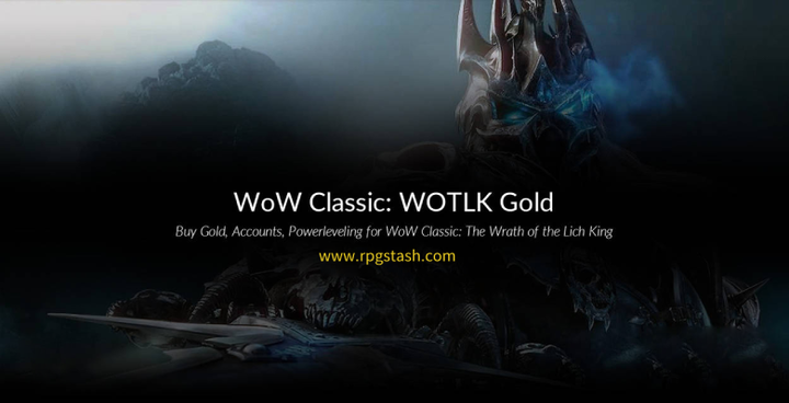 6 Ways to Earn WoW Classic WotLK Gold