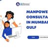 10 Ways a Mumbai Manpower Consultancy Can Boost Your Gulf Job Search