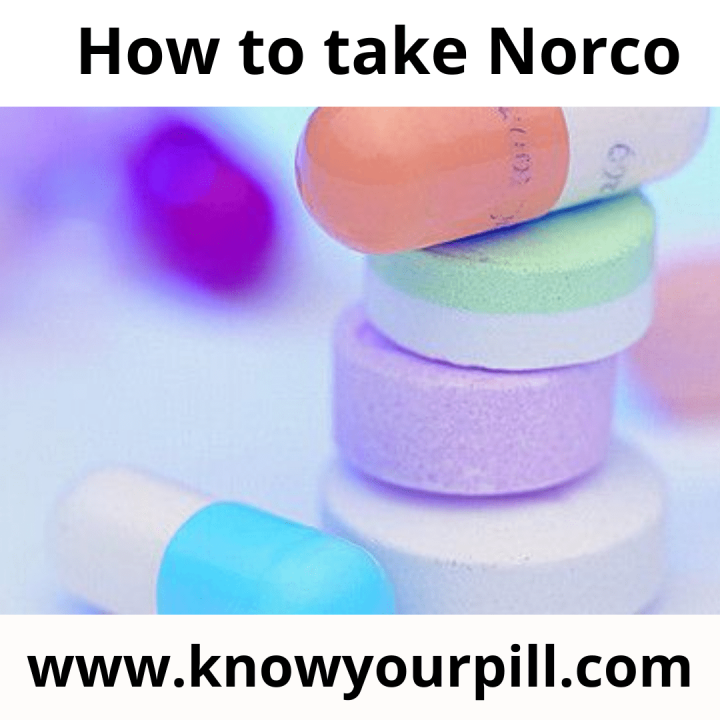 How should I take Norco | Buy Norco Online
