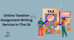 Comprehensive Taxation Assignment Help: Expert Support for Success