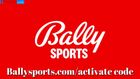 What is Ballysports.com\/activate code? How to Activate Ballysports.com?