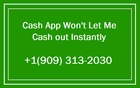 Understanding Why Cash App Won&#039;t Let You Cash out Instantly