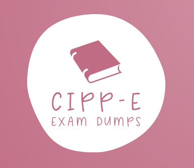 CIPP-E Dumps due to the fact a lot beside the point facts