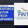 Salesforce CRM For Fintech Companies