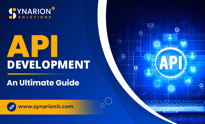 API Development: An Ultimate Guide