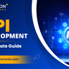 API Development: An Ultimate Guide
