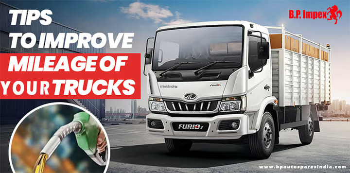 Effective Ways to Increase the Mileage of Your Truck