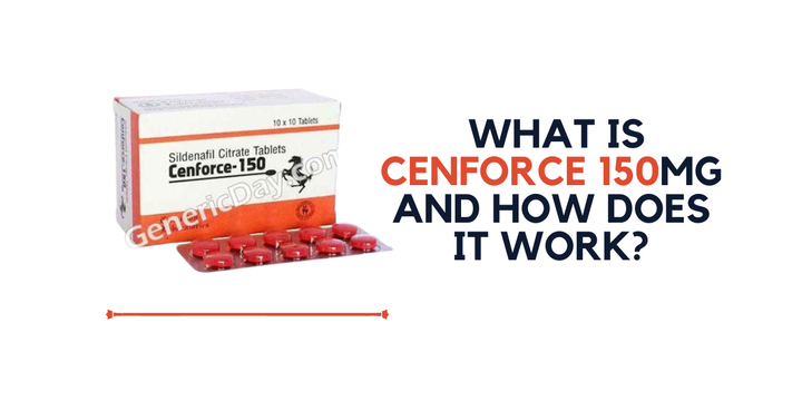 What is Cenforce 150mg and how does it work?