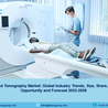 Computed Tomography Market Share, Growth, Size, Trends and Forecast Report 2023-2028