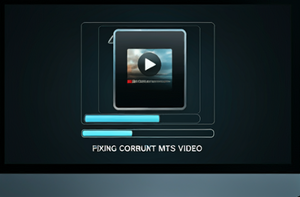 How to Repair MTS Video: A Step-by-Step Guide