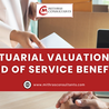 Understanding End of Service Benefit and Actuarial Valuation