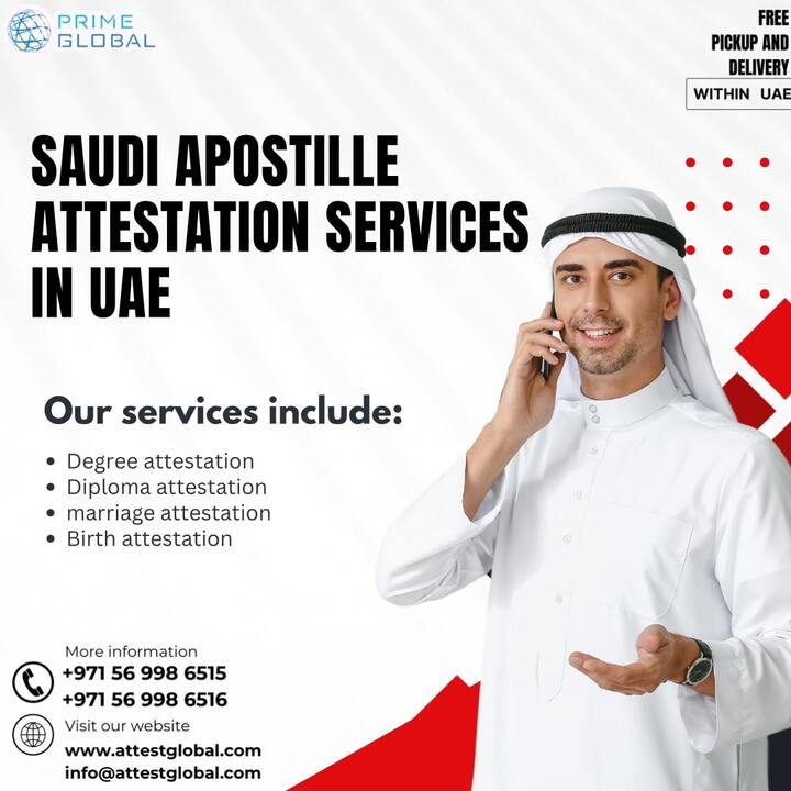 Quick & Reliable Saudi Apostille Attestation Services UAE