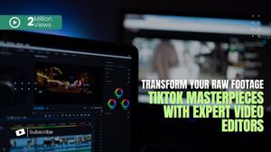  Transform Your Raw Footage into TikTok Masterpieces with Expert Video Editors