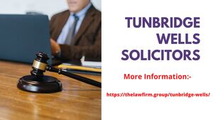 All you need to know about Tunbridge wells solicitors
