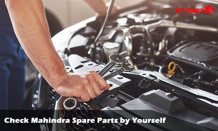 How to Check Mahindra Spare Parts by Yourself