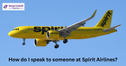 How do I contact Spirit Airlines by phone?