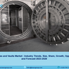 India Safes and Vaults Market Size, Growth, Share, Trends and Forecast 2023-28